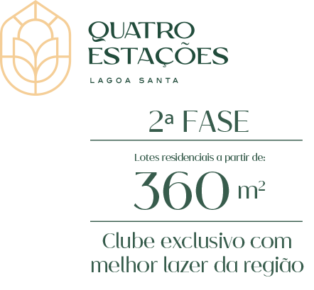 LANÇAMENTO 2ª Fase Condomínio Quatro Estações